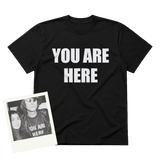 YOU ARE HERE BLACK CLASSIC TEE